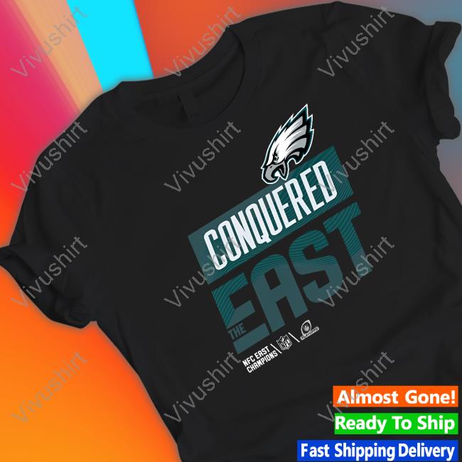 Philadelphia Eagles Conquered The East Sweatshirt