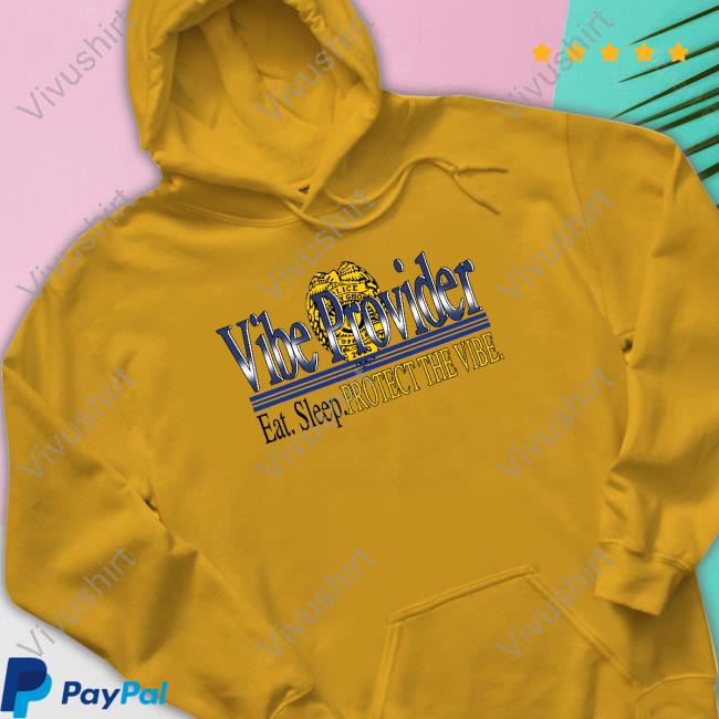 Vibe Provider Hoodie Vibe Provider Sweatshirt