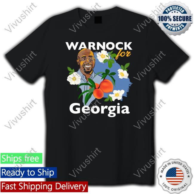 Warnockforgeorgia Merch Warnock For Georgia Shirts