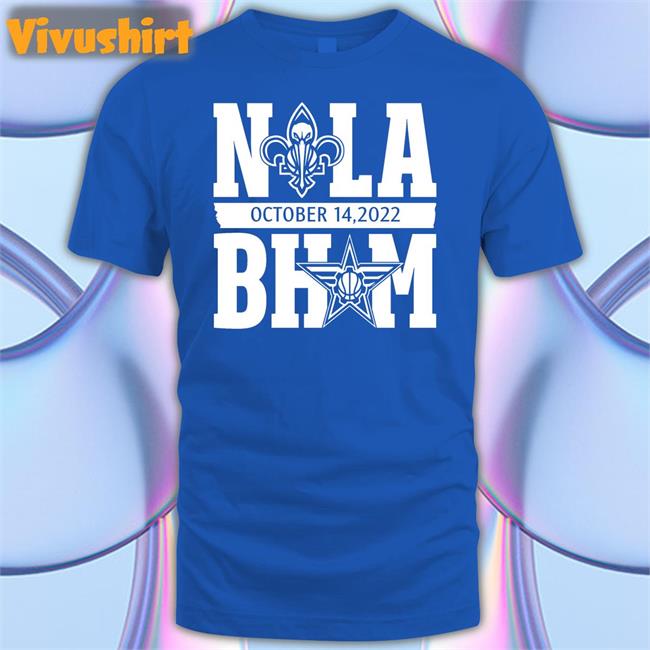 Nola Bham October 14 2022 Hoodie New Orleans Pelicans Birmingham Squadron Nola Bham October 14 2022 T Shirt