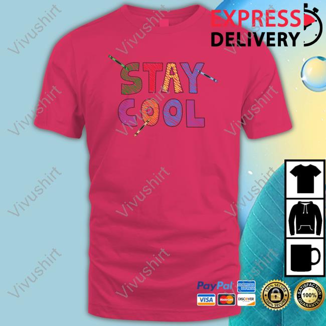 Stay Cool Crayon Shirt Moose Stay Cool Crayon Hoodie