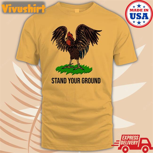 Tim Pool Chicken Stand Your Ground Shirt Timcast Store