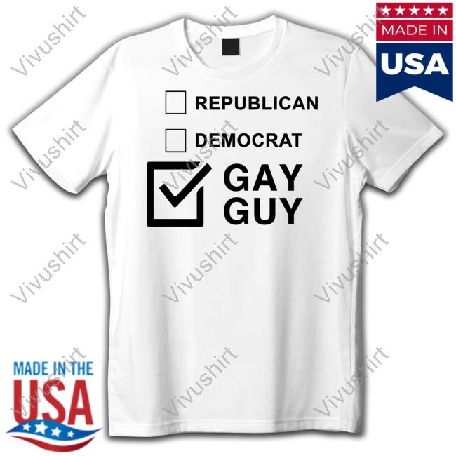 Katherine Krueger Republican Democrat Gay Guy Shirts