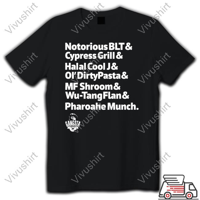 Notorious Blt And Cypress Grill And Halal Cool J New Shirt
