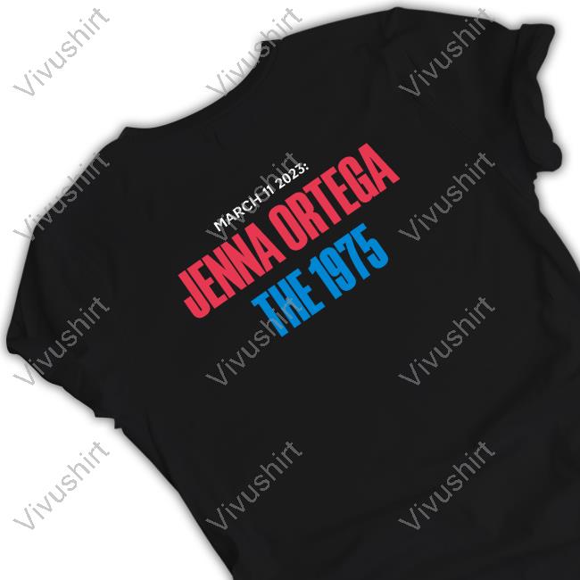 Jenna Ortega The 1975 Shirts
