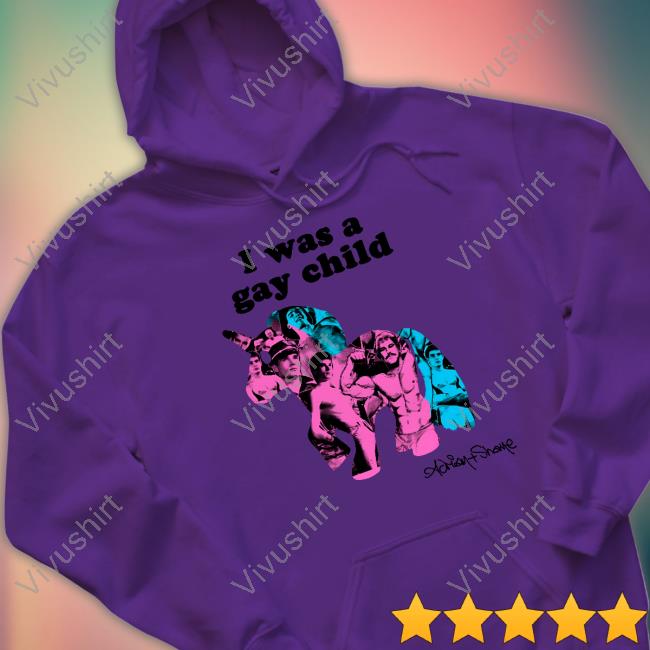 Adrian And Shane I Was A Gay Child Long Sleeve T Shirt Adrianandshane Merch