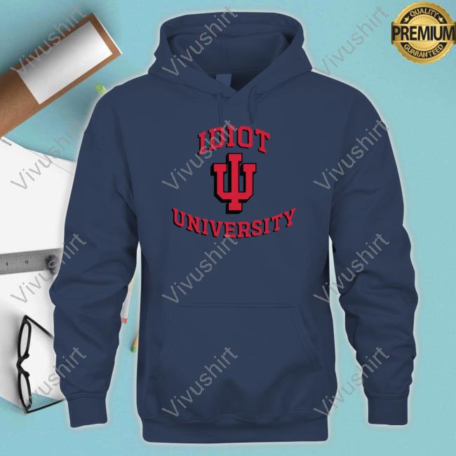 Heav3nlybodies Indiana Idiot University Funny T Shirt