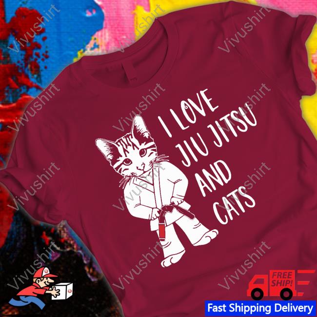 I Love Jiu Jitsu And Cats Official Shirt