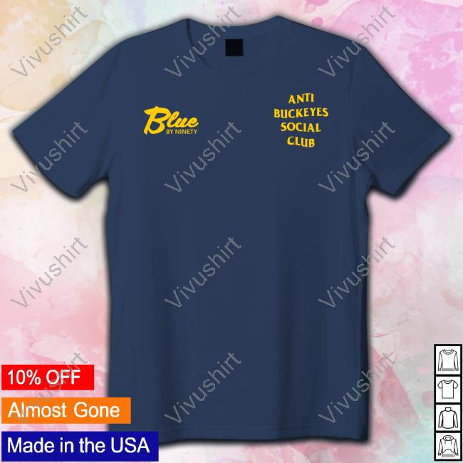 Anti Buckeyes Social Club Champion Tee Bluebyninety Shop Anti Buckeyes Social Club Champion Tee Shirt