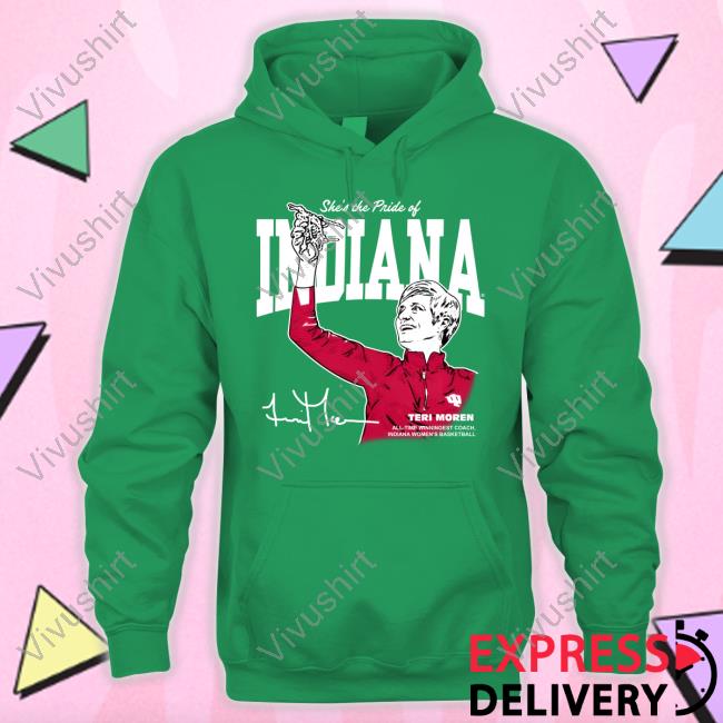 Homefield Apparel She's The Pride Of Indiana Teri Moren T Shirt