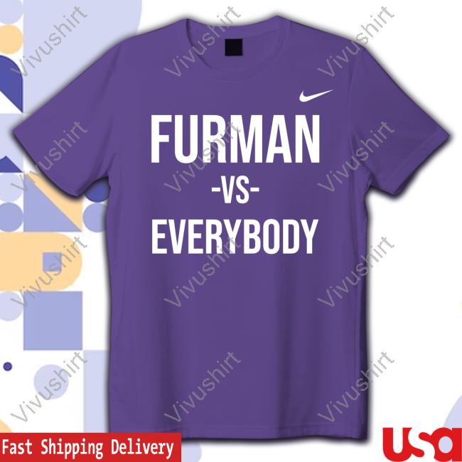 Coach Bob Richey Furman Vs Everybody Sweatshirt