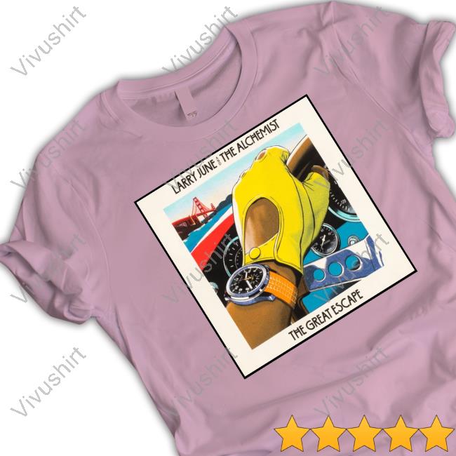 Larry June And The Alchemist The Great Escape Sweatshirt Larryjune Shop