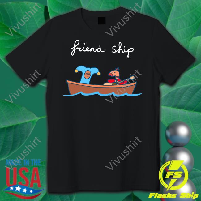 Friend Ship Once Upon A Jester T Shirt