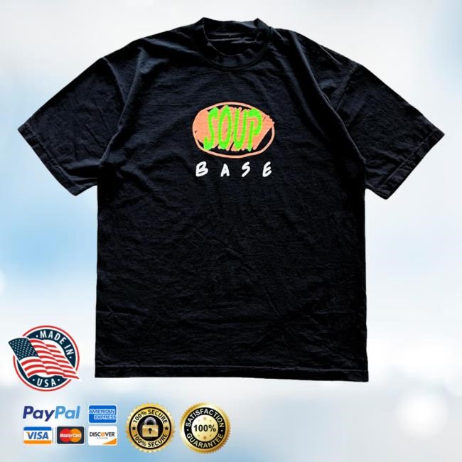 At The Moment Merch Soup Base Text T Shirts