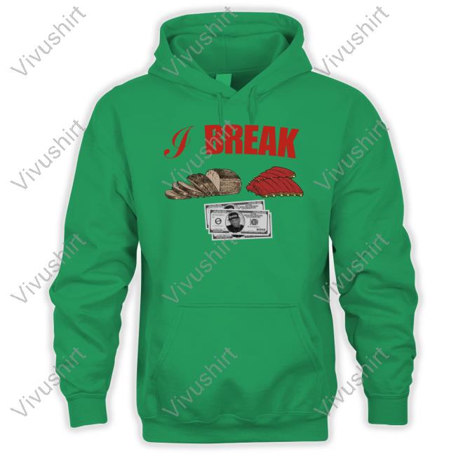 I Break Bread Ribs Hundred Dollar Bills Funny T Shirt Prodigy Of Mobb Deep I Break Bread Ribs Hundred Dollar Bills Tee Rapper Prodigy Of Mobb Deep