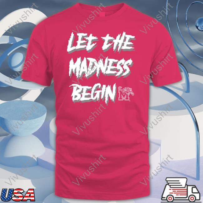 Let The Madness Begin Memphis Basketball Hoodie