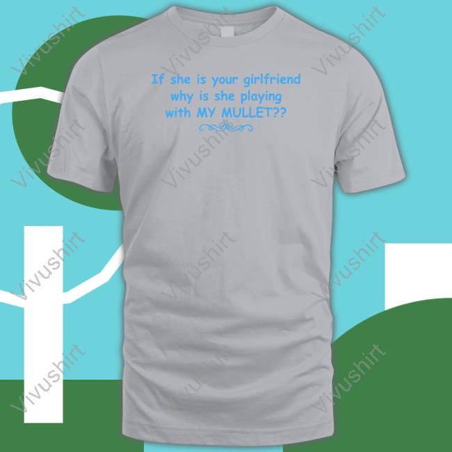 My Mullet Shirt