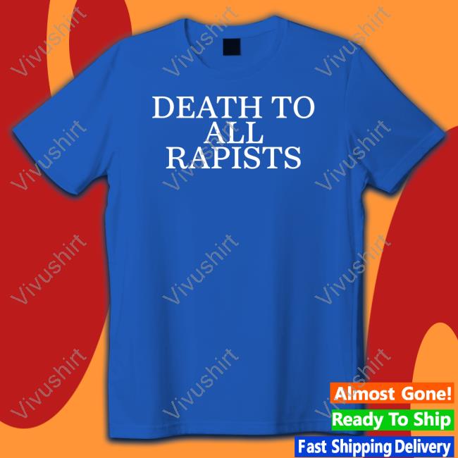 Death To All Rapist Sweatshirt