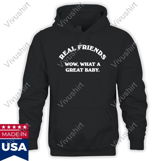 Real Friends Merch Wow What A Great Baby T Shirts Real Friends Merch Wow What A Great Baby Shirt