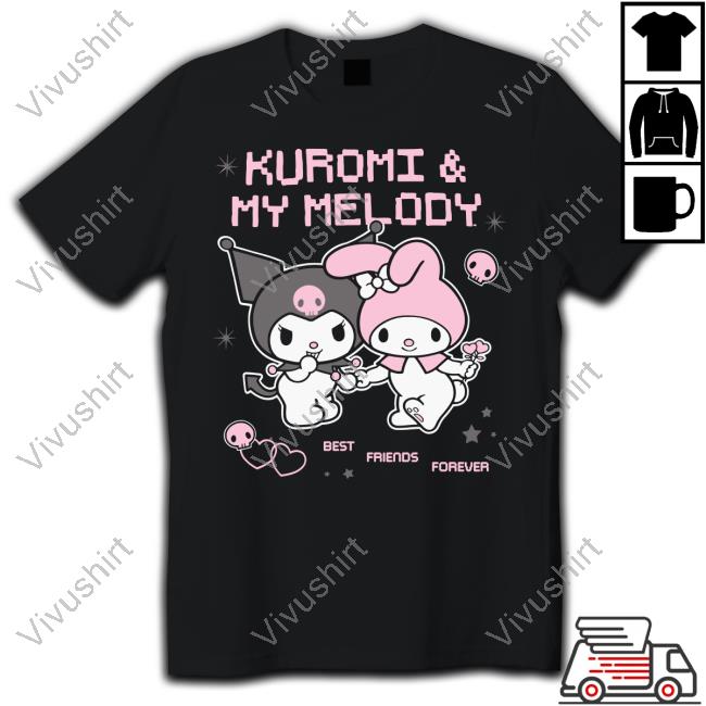 Ichi Kuromi & My Melody Best Friends Forever Shirt
