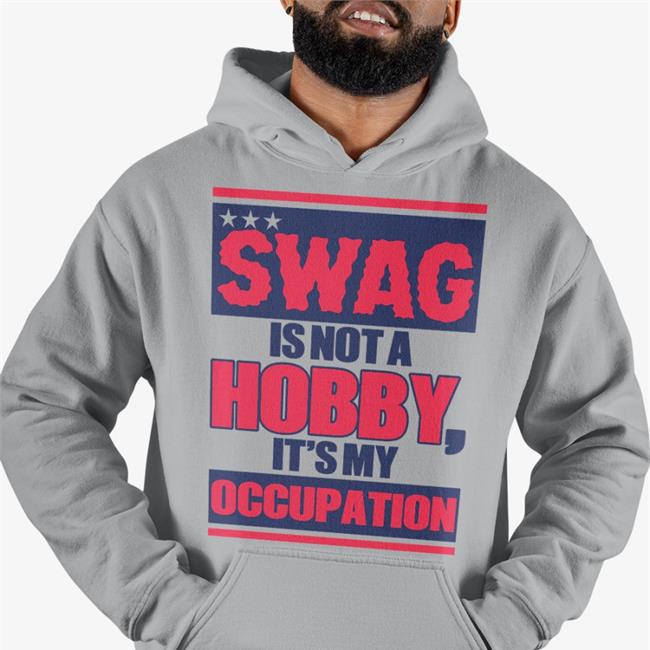 Justsarahslife Sarah Swag Is Not A Hobby It's My Occupation Shirt White