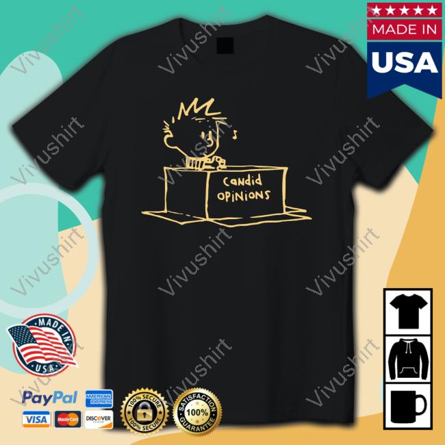 Candid Opinions Tee Shirt