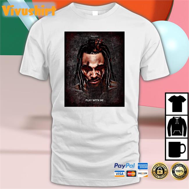 Realudovic Play With Me Hoodie The Realest Swerve Strickland