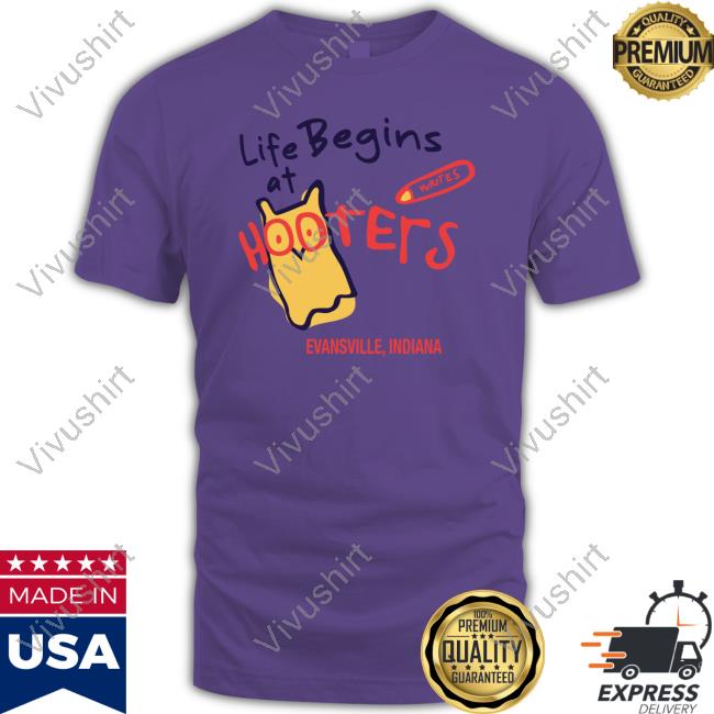 Dylan Minnette Life Begins At Hooters Evansville Indiana Shirt