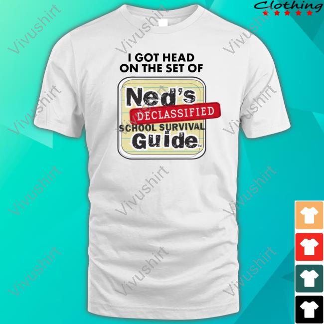 I Got Head On The Set Of Ned's Declassified School Survival Guide Tank Top
