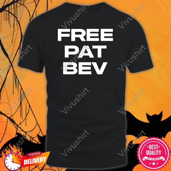 Barstool Sports Store Free Pat Bev Shirt Tee Shirt Barstool Sports Store Free Pat Bev Shirt Crewneck Sweatshirt