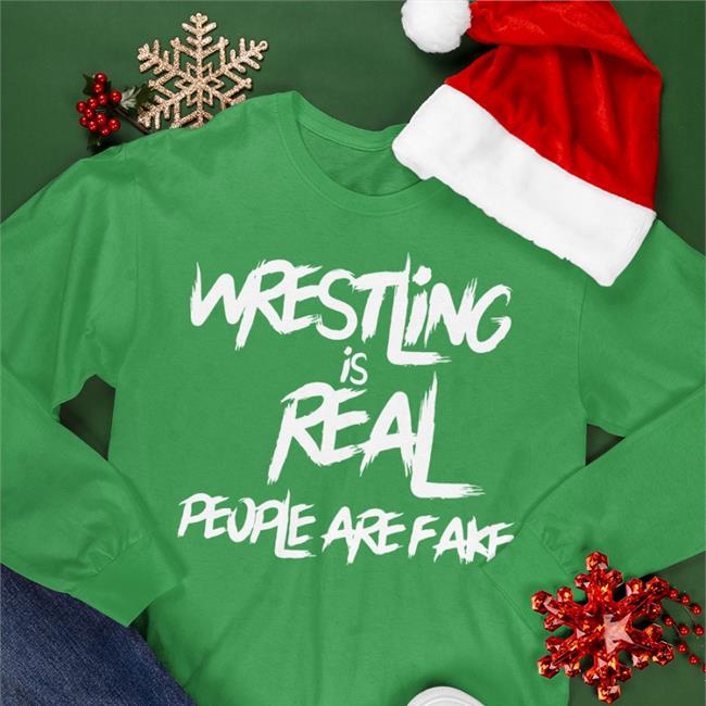 Brittni Sacco Wrestling Is Real People Are Fake Shirts