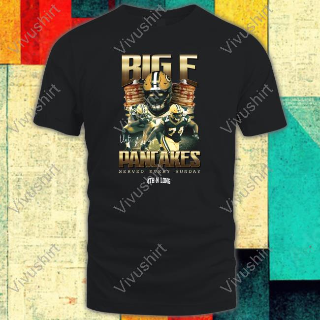 Elgton Jenkins 4Thnlong Merch Big E Pancakes Served Every Sunday Shirt