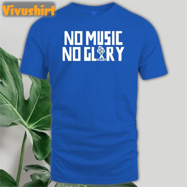 Boswachter Tim No Music No Glory Shirt Stichtingngng Boswachter Tim No Music No Glory T Shirts
