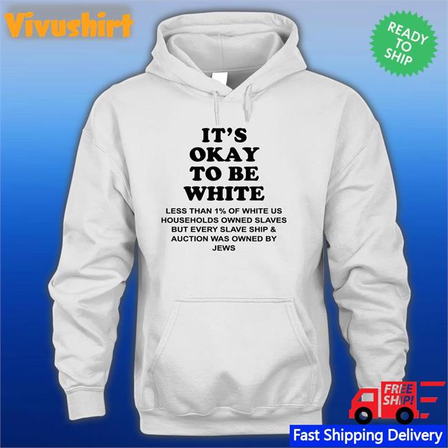 Yourmomshousepodcast It's Okay To Be White Less Than 1 Percent Of White Us Sweatshirt