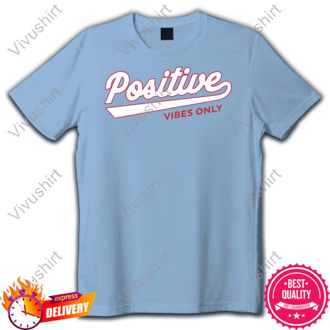 Barstool Sports Store Positive Vibes Only Football T Shirt Positive Vibes Only Football Hoodie Barstoolstore