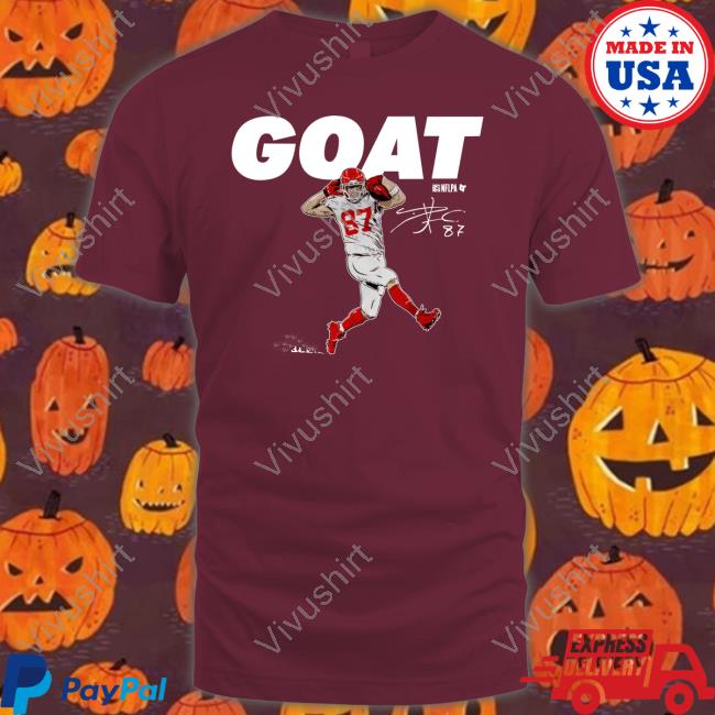 Breaking T Store Travis Kelce Goat Hoodie Breaking T Store Travis Kelce Goat Tee Shirts