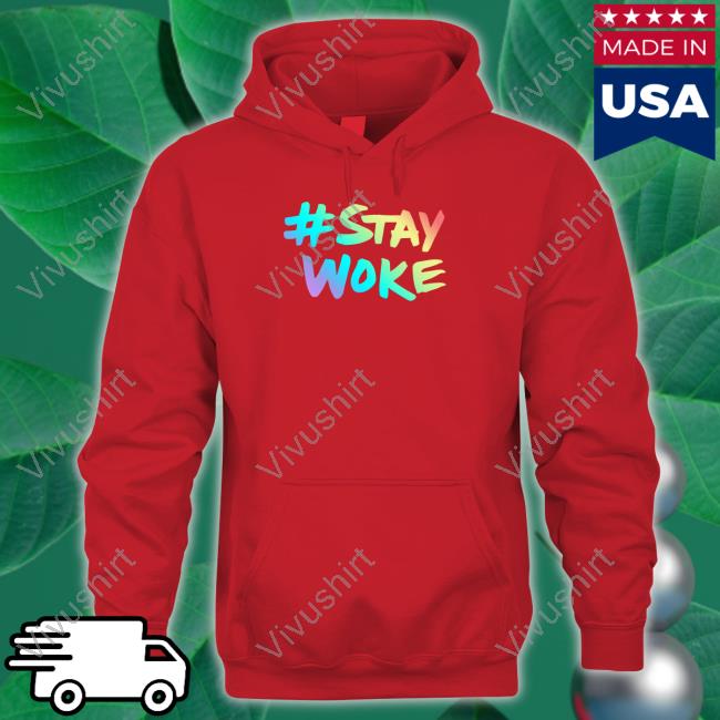 Stay Woke Hoodie Elon Musk Stay Woke T Shirt