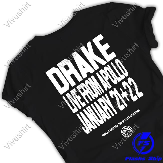 Drake Live From Apollo January 21+22 Long Sleeve T Shirt