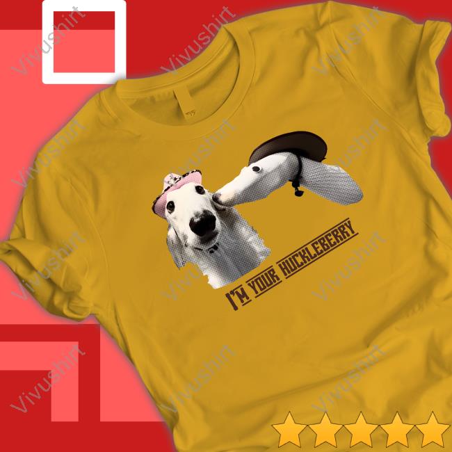 Esperborzoi I'm Your Huckleberry Tee Shirt