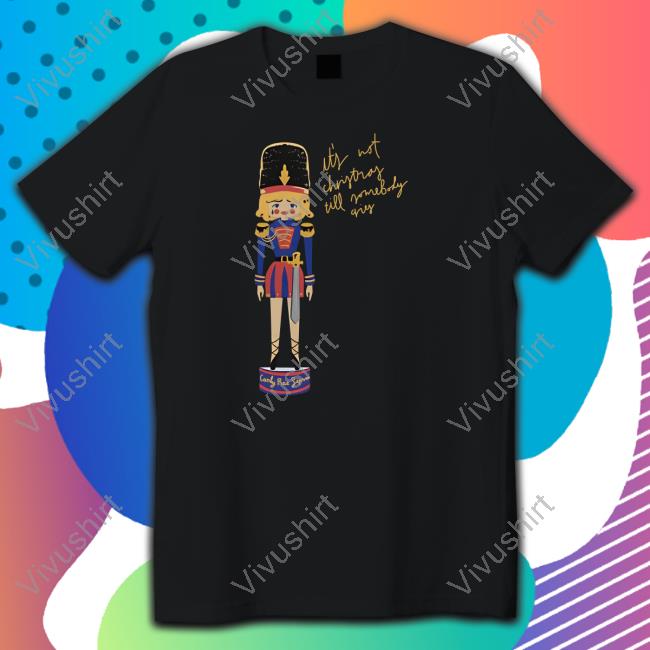 Carlyraejepsen Shop It's Not Christmas Till Somebody Cries Shirt