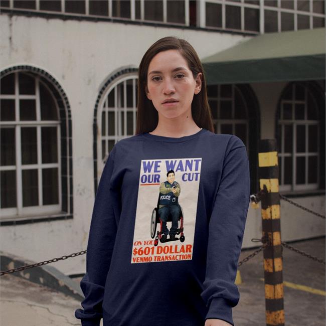 We Want Our Cut On Your 601 Dollar Tee