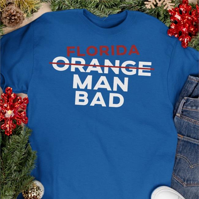 Florida Orange Man Bad T-Shirt U.S. Ministry Of Truth