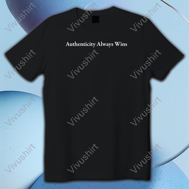 Barstool Dave Portnoy Authenticity Always Wins Tee Shirt