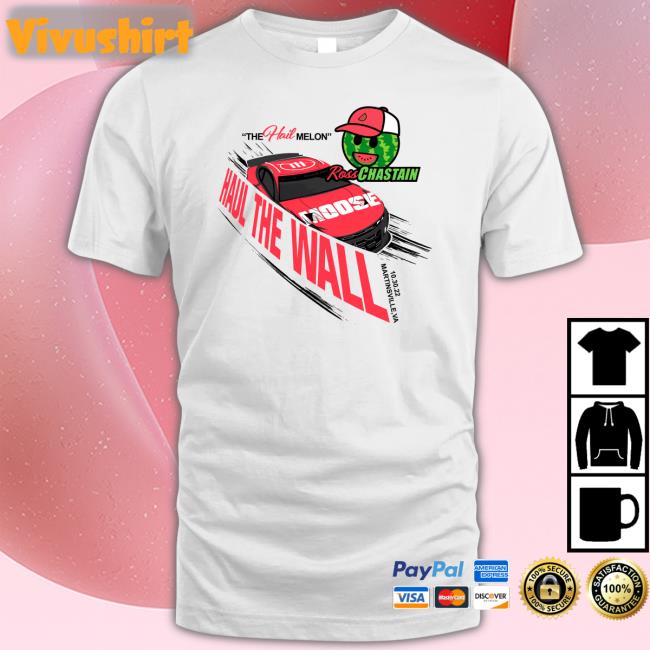 Ross Chastain Haul The Wall Hoodie
