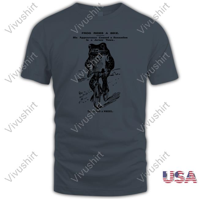 Frog Rides A Bike His Appearance Caused A Sensation In A Jersey Town The Frog A Wheel Sweatshirt Yesterday's Print