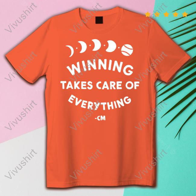 Dave Uram Winning Takes Care Of Everything T Shirt