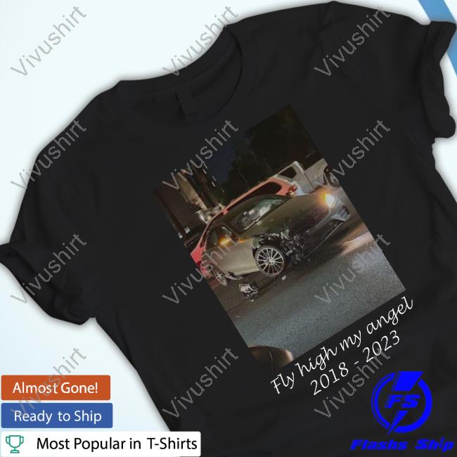Official Fly High My Angel 2018-2023 Shirt