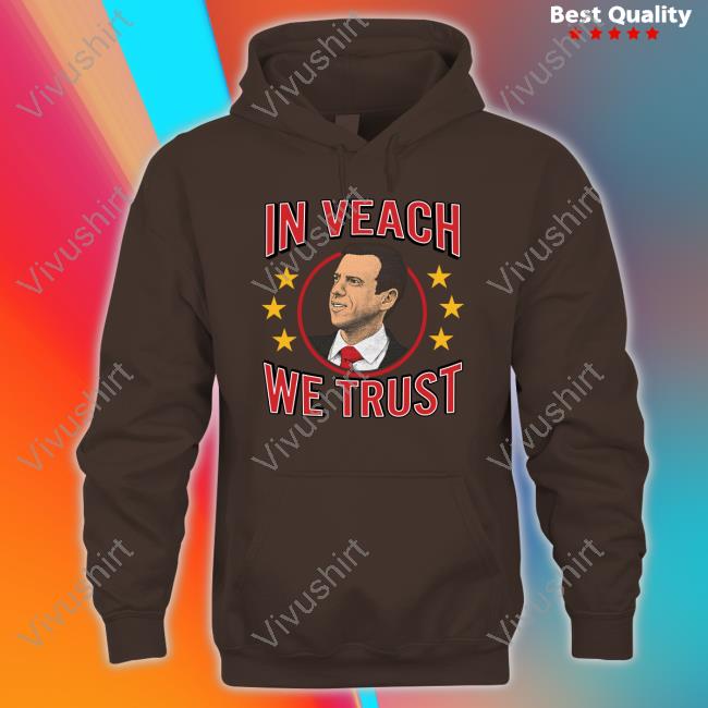Official Charliehustle In Brett Veach We Trust Hoodie