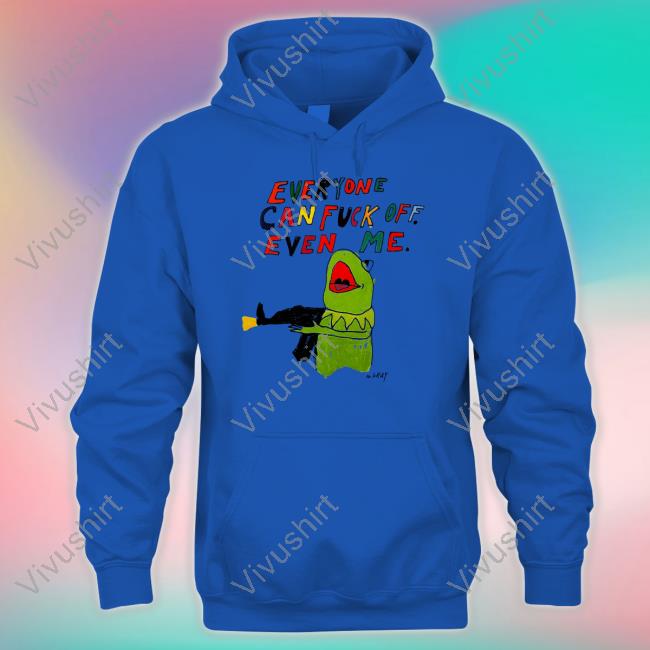 Matt Gray Everyone Can Fuck Off Even Me Shirt
