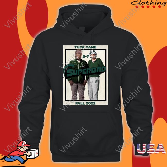 Tuck Came 5-7 Superbad Fall 2022 Tee